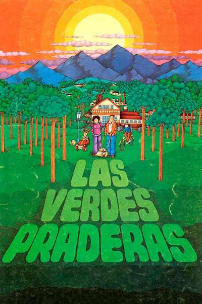 Las Verdes Praderas