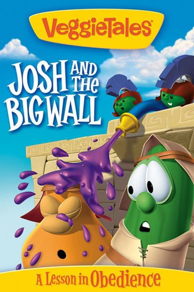 VeggieTales: Josh and the Big Wall