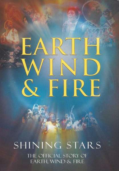 Shining Stars: The Official Story of Earth, Wind & Fire