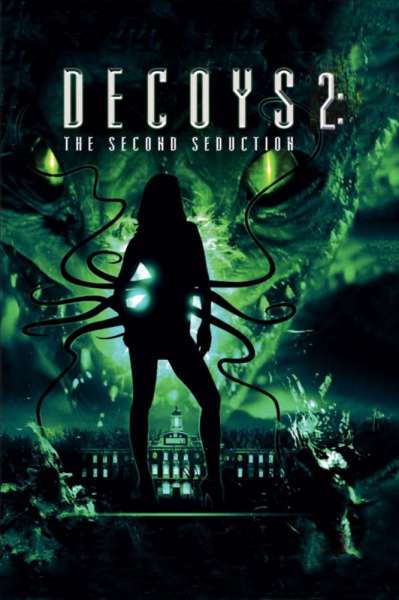 Decoys 2 : Alien Seduction