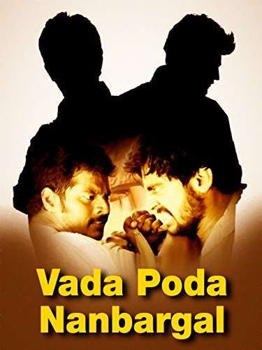 Vaada Poda Nanbargal