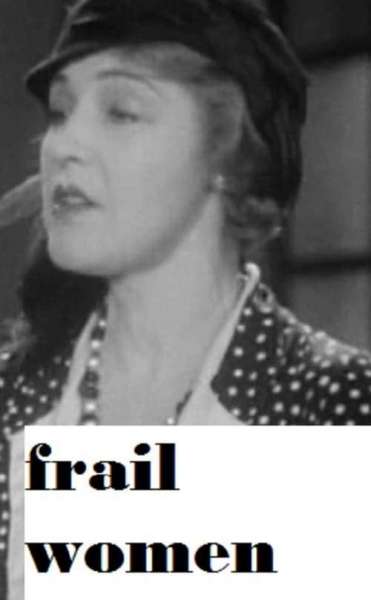 Frail Women