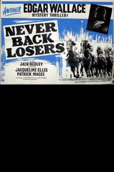 Never Back Losers