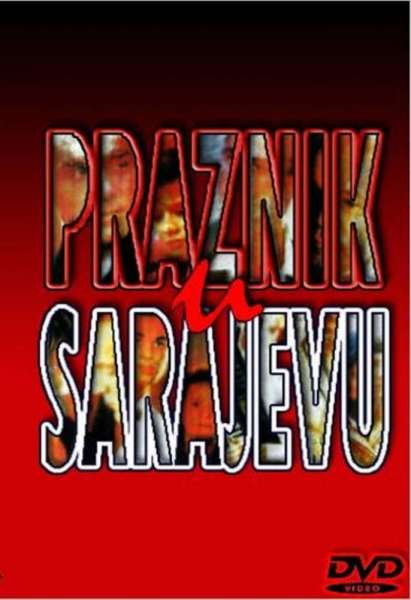 Praznik u Sarajevu