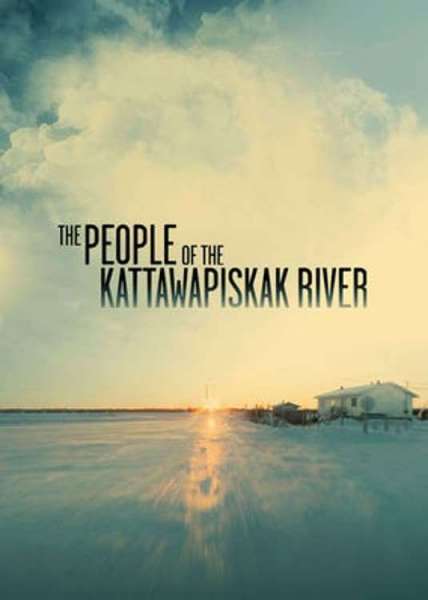 The People of the Kattawapiskak River