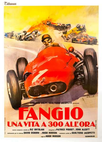 Fangio: Una vita a 300 all'ora