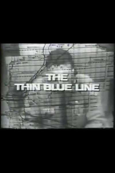 The Thin Blue Line