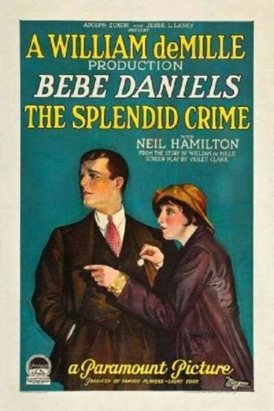 The Splendid Crime