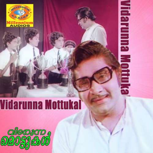 Vidarunna Mottukal