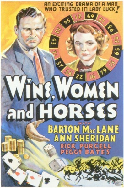 Wine, Women and Horses