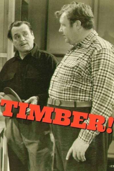 Timber!