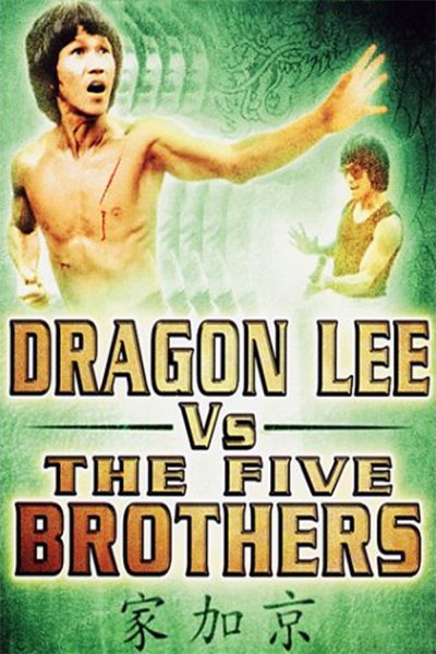 Dragon Lee Vs. The 5 Brothers