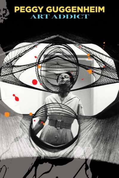 Peggy Guggenheim, la collectionneuse