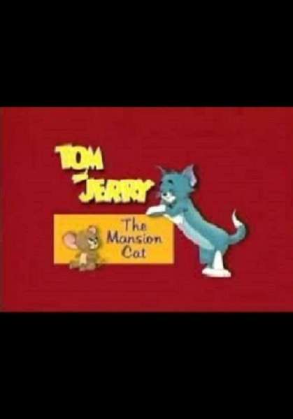 Tom et Jerry : Un chat de confiance