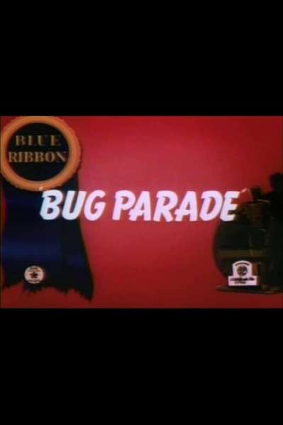 The Bug Parade