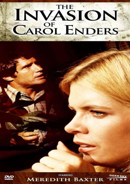 The Invasion of Carol Enders