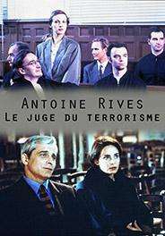 Antoine Rives, le juge du terrorisme