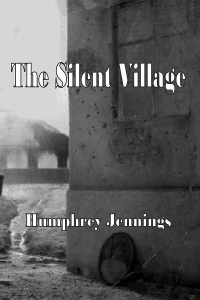 The Silent Village