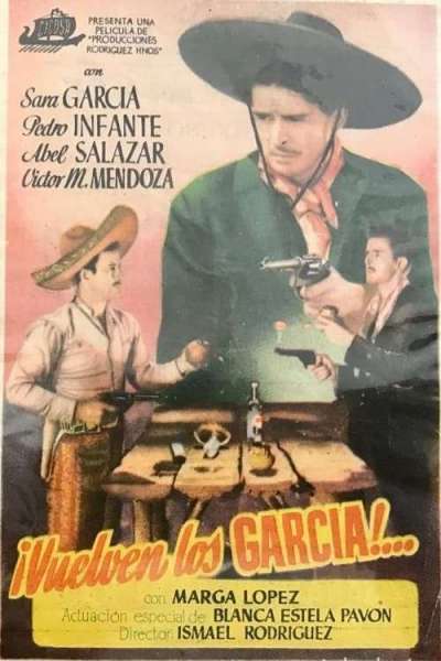 Vuelven los García