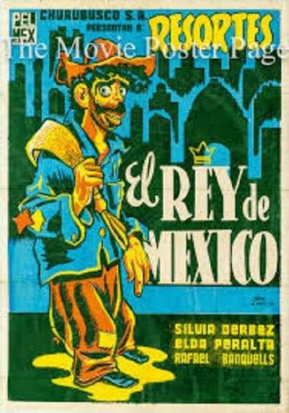 El rey de México