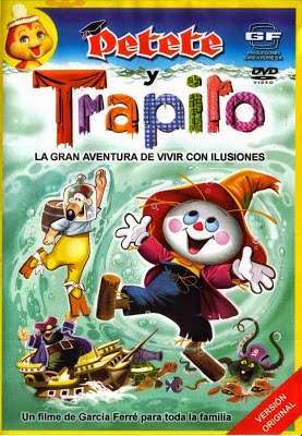 Aventuras y travesuras de Petete y Trapito