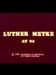 Luther Metke at 94