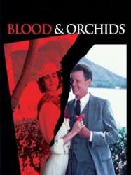 Blood & Orchids