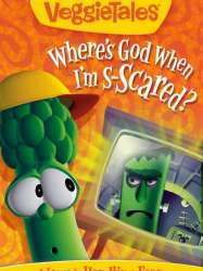 VeggieTales: Where's God When I'm Scared