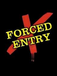 Forced Entry