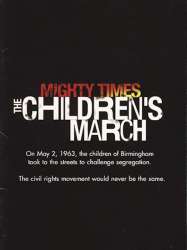 Mighty Times: The Children's March