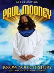 Paul Mooney: Know Your History - Jesus Is Black... So Was Cleopatra