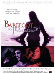 Barefoot to Jerusalem