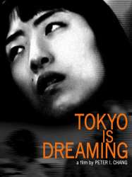 Tokyo Is Dreaming