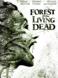 Forest of the Living Dead