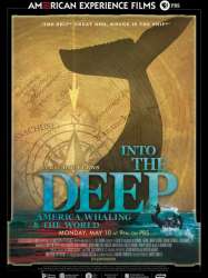 Into the Deep: America, Whaling & The World