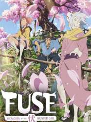 Fusé : Memoirs of the Hunter Girl