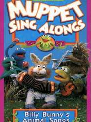 Muppet Sing Alongs: Billy Bunny's Animal Songs