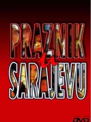 Praznik u Sarajevu