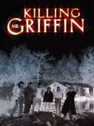 Killing Mr. Griffin