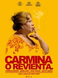 Carmina o revienta.