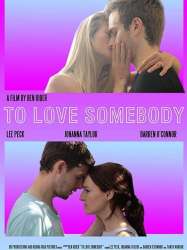 To Love Somebody