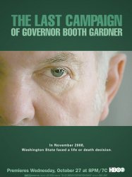 The Last Campaign of Governor Booth Gardner