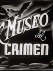 El museo del crimen