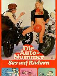 Die Auto-Nummer - Sex auf Rädern