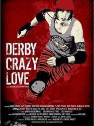 Derby Crazy Love