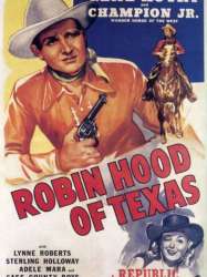 Robin Hood Of Texas