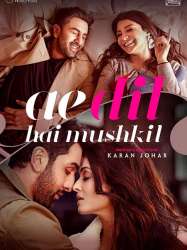 Ae Dil Hai Mushkil