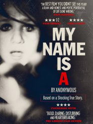 My Name is 'A' by Anonymous