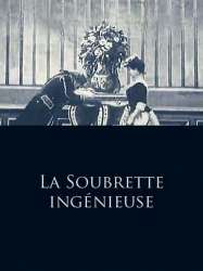 La Soubrette ingénieuse