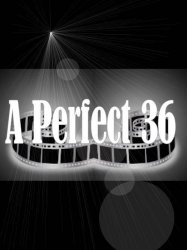 A Perfect 36